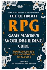 RPG Book: The Ultimate RPG Game Master's Worldbuilding Guide